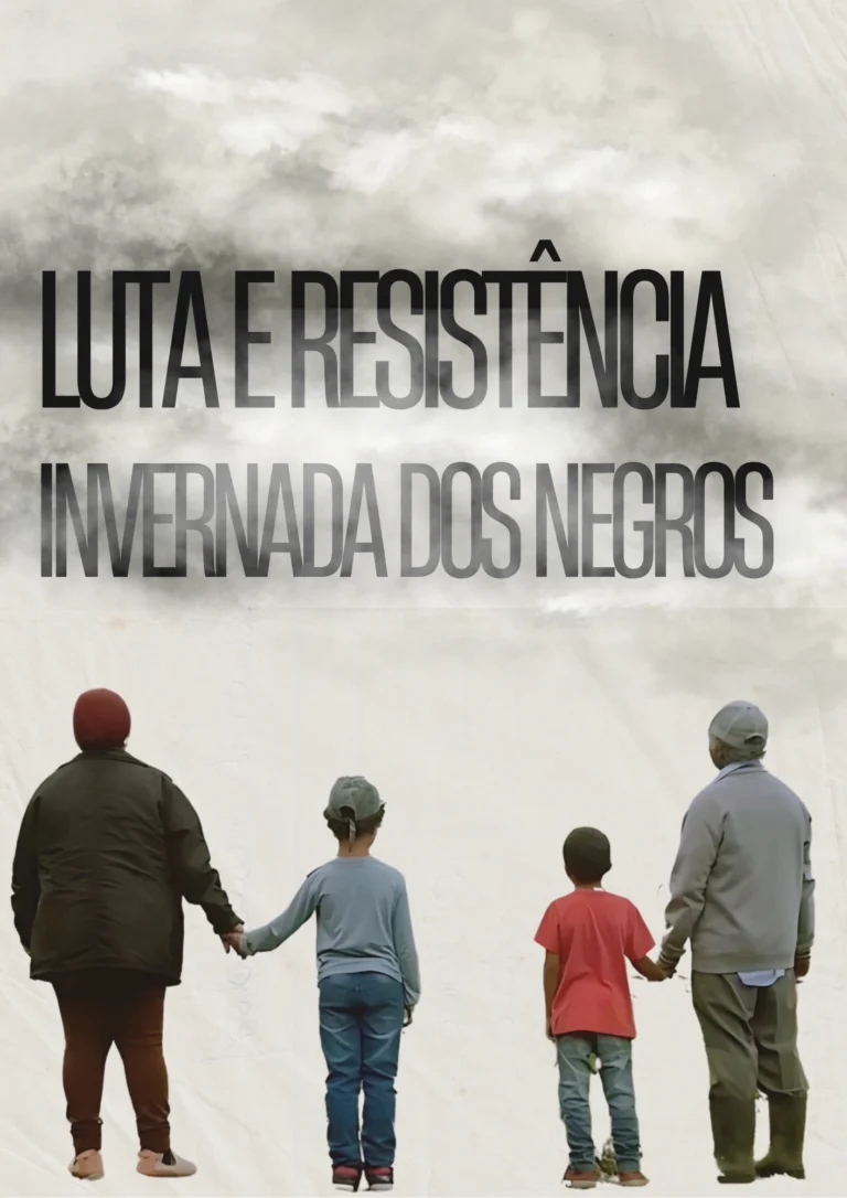Luta e resistência – Invernada dos negros